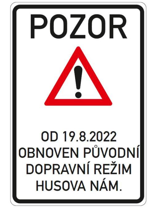 Obnova režimu na Husově náměstí 1